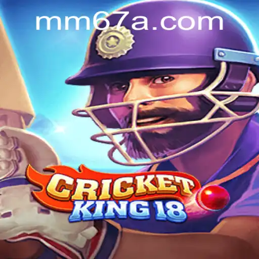 CricketKing18: Domine o Campo com MM67.VIP
