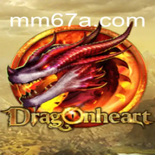 DragonHeart: Um Mergulho no Mundo Fantástico do MM67.VIP