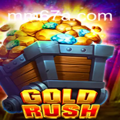 Descubra o Mundo de GoldRush: Aventuras e Estratégias no MM67.VIP