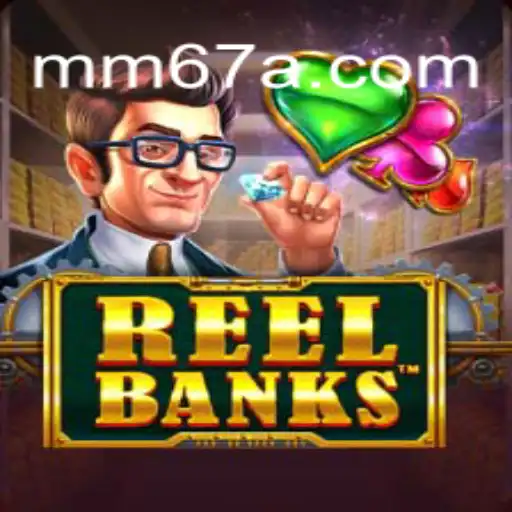 ReelBanks: Descubra o Novo Fenômeno dos Jogos Online